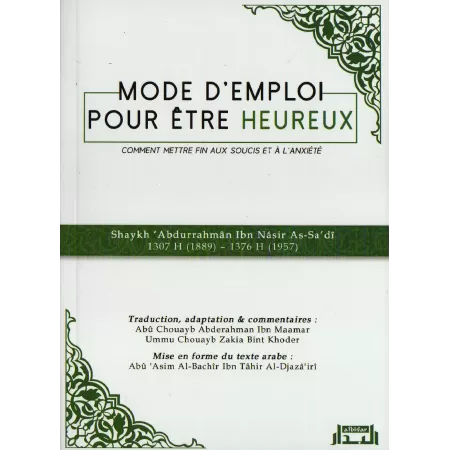 Mode d'emploi pour être heureux [Bilingue]
