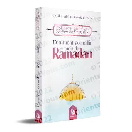 Comment accueillir le mois de Ramadan