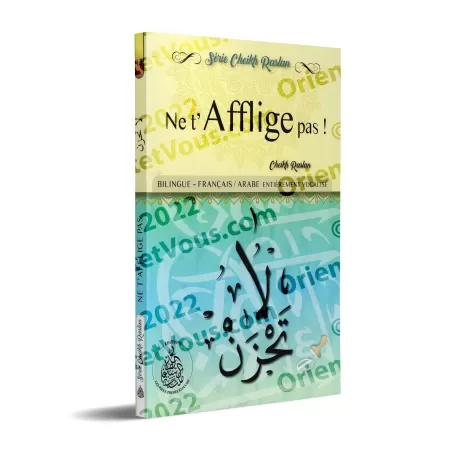 Ne t’afflige pas ! [Bilingue]