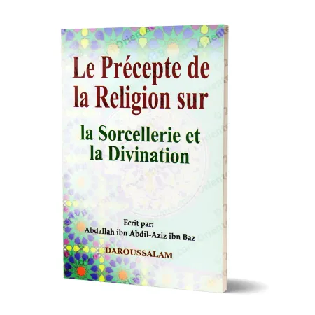 Le Précepte de la Religion sur la Sorcellerie et la Divination