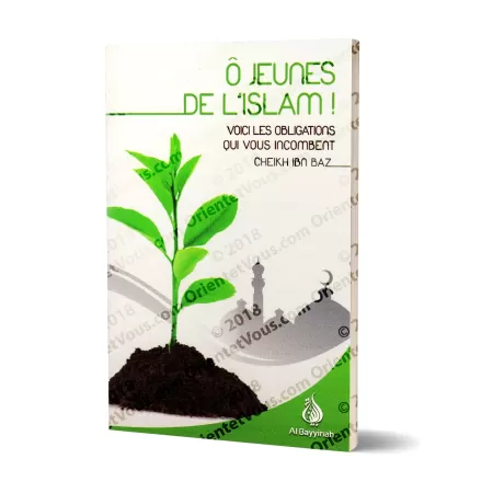 Ô jeunes de l'islam !