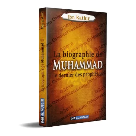 La biographie de Muhammad [ibn kathir]