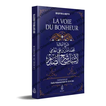 La voie du bonheur d'Ibn Qayyim
