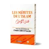 Les mérites de l’Islam [Commentaires de cheikh al-Fawzân]