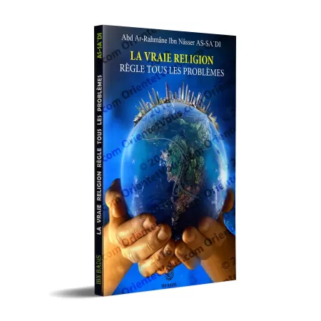 La vraie religion règle tous les problèmes