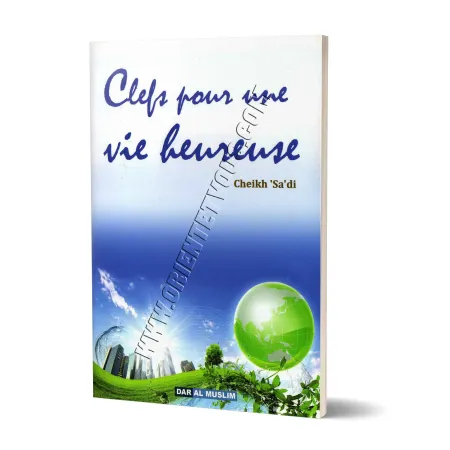 Clefs pour une vie heureuse