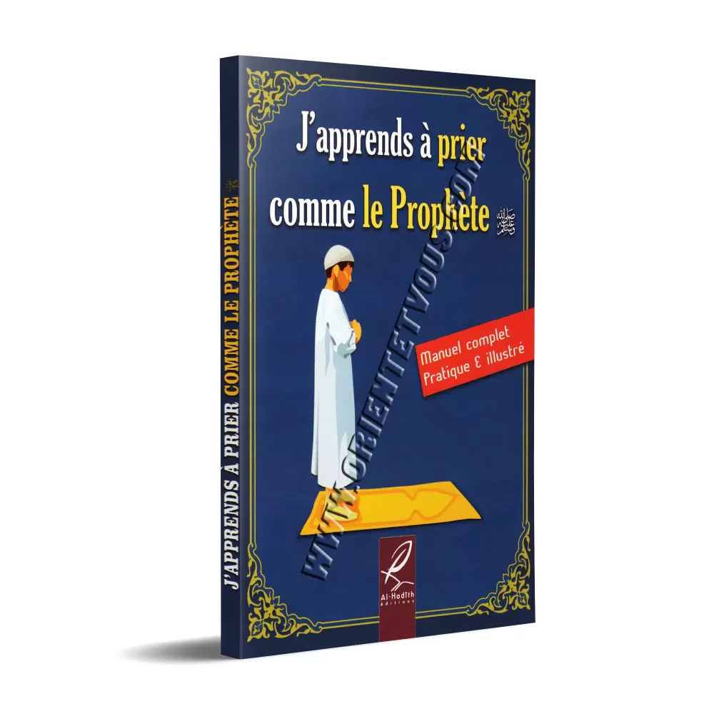 J'apprends à Prier comme le Prophète [Version Garçon]