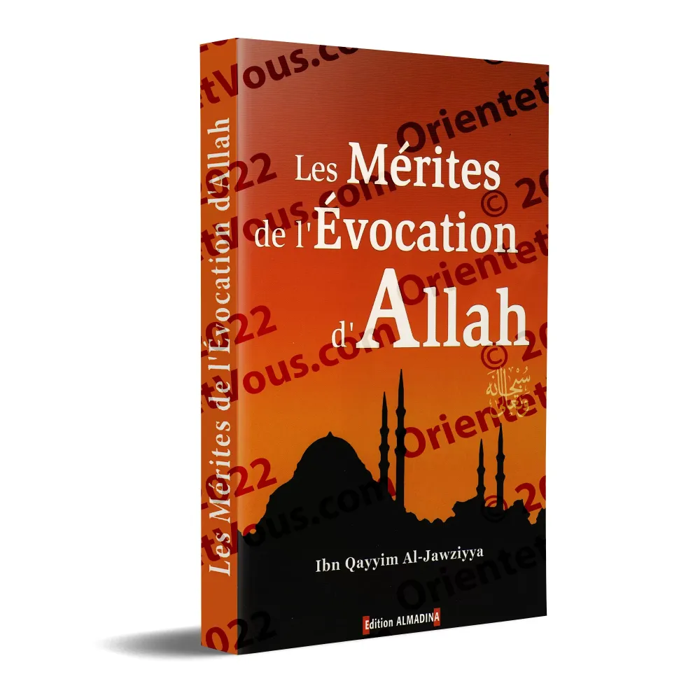Les mérites de l'évocation d'Allah