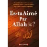 Es tu aimé par Allah ?