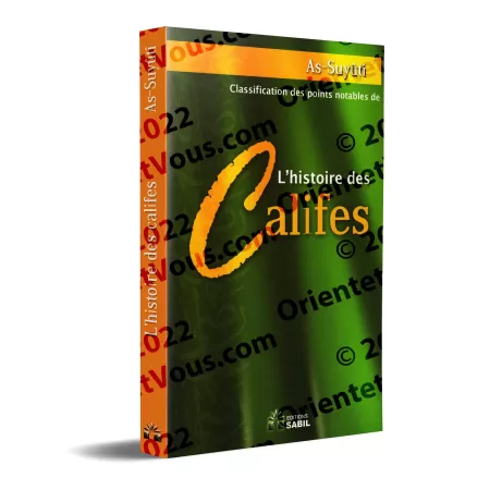 Classification des points notables de l’histoire des Califes