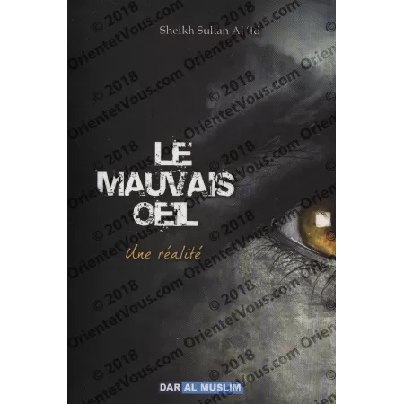 Le mauvais Oeil: Une Réalité