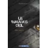 Le mauvais Oeil: Une Réalité