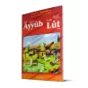 Histoire de "Ayyûb - Lût (Job - Loth)" [Grand Livre Illustré]