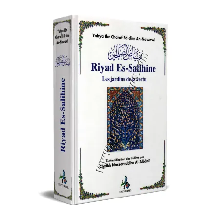 Riyad Es-Salihine [Édition Universel]