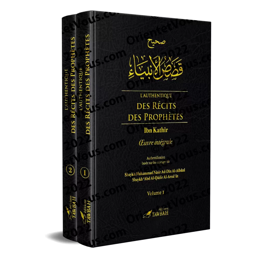 L'authentique des Récits des Prophètes [2 volumes] 