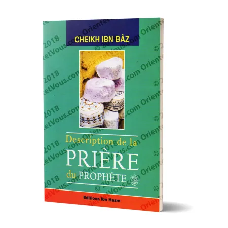 Description de la Prière du Prophète ﷺ [Ibn Bâz]
