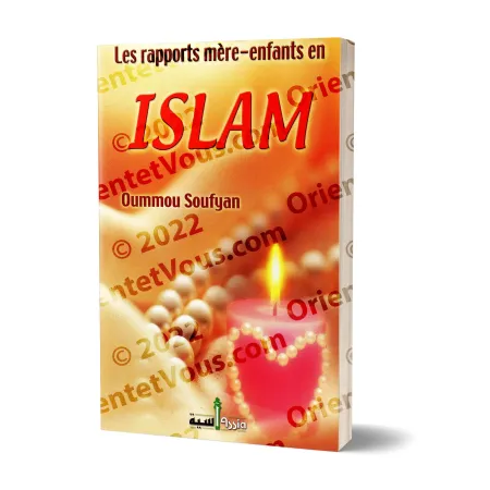 Les rapports mère-enfants en Islam