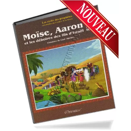 Histoire de "Mo&iuml;se, Aaron et les d&eacute;boires des fils d&#039;Isra&euml;l - L&#039;histoire de Cor&eacute; (Q&acirc;r&uc