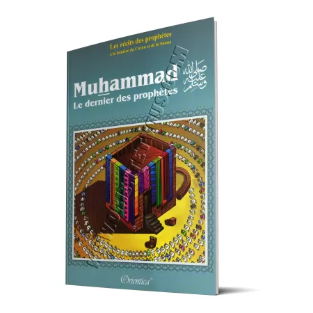 Histoire de "Muhammad, Le dernier des Prophètes" [Grand Livre Illustré]