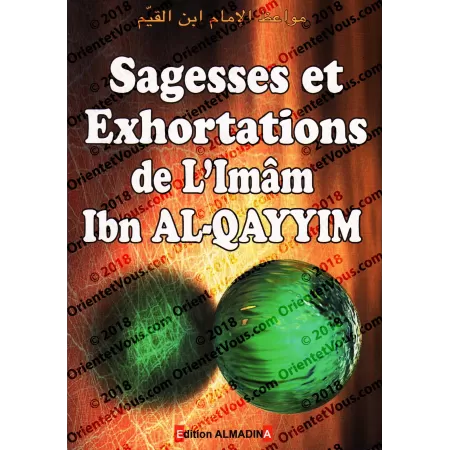 Sagesses et Exhortations de l'Imam Ibn Al-Qayyim