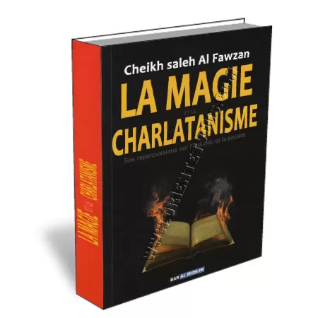 La magie et le charlatanisme, ses r&eacute;percussions sur l&#039;individu et la soci&eacute;t&eacute;