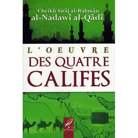 L’œuvre des quatre califes