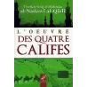 L’œuvre des quatre califes