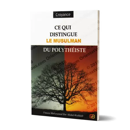 Ce qui distingue le Musulman du Polythéiste