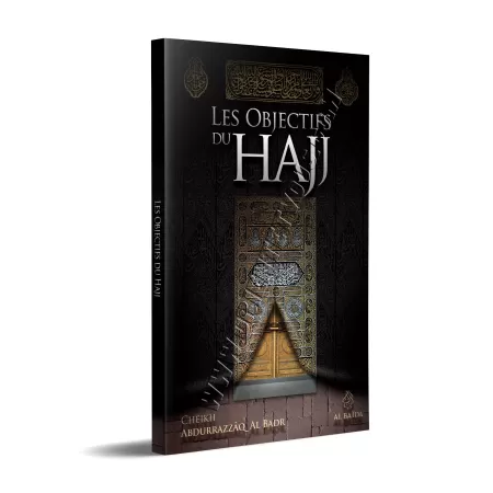 Les objectifs du Hajj