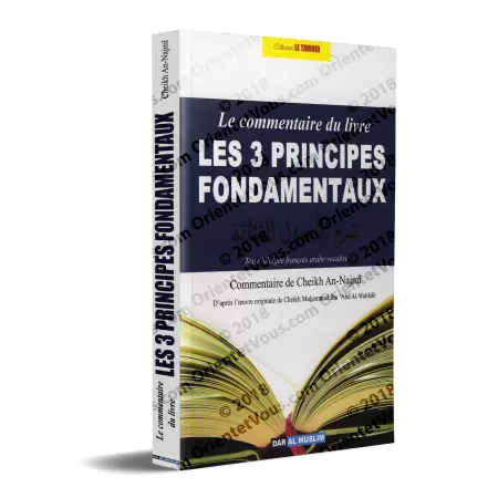 Le Commentaire du Livre: Les 3 Principes Fondamentaux [An-Najmî]