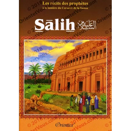 Histoire de "Sâlih" [Grand Livre Illustré]