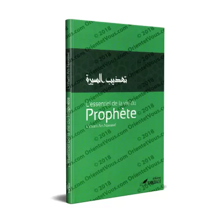 L'essentiel de la vie du Prophète