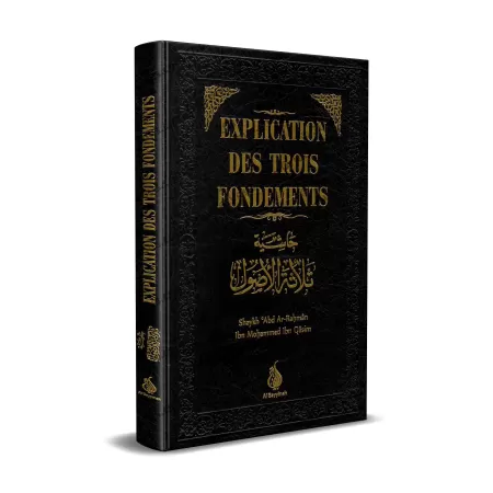 Explication des Trois Fondements [Ibn Qâsim]