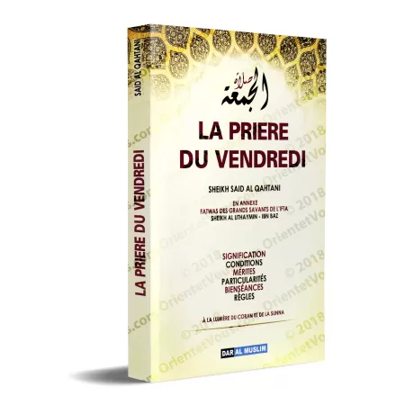 La prière du Vendredi à la lumière du Coran et de la Sunna