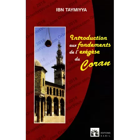 Introduction aux fondements de l'exégèse du Coran