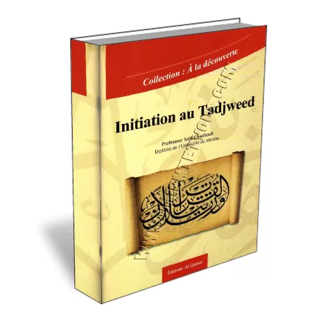 Initiation au Tadjweed