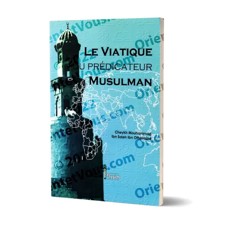 Le viatique du prédicateur musulman