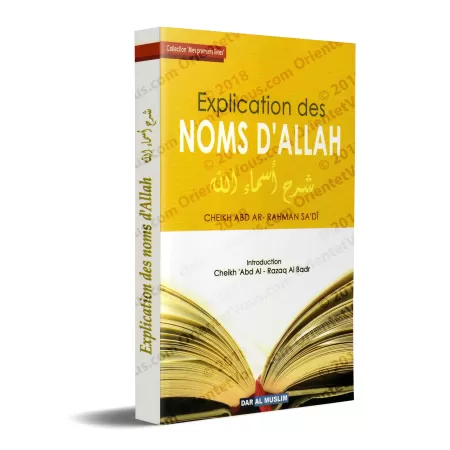 Explication des Noms d'Allah [Cheikh Sa'dî]