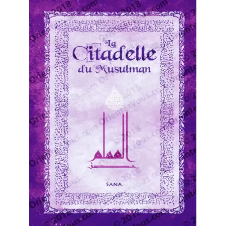 La Citadelle du musulman [Version Luxe]