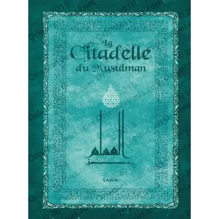 La Citadelle du musulman [Version Luxe]