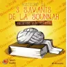 Histoire de 3 savants de la sounnah racontée aux enfants