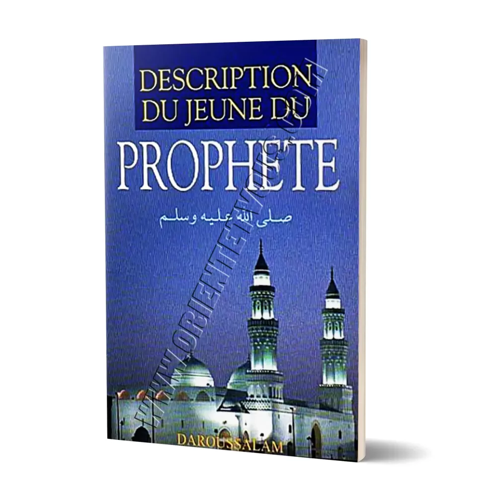 Description du jeûne du Prophète ﷺ