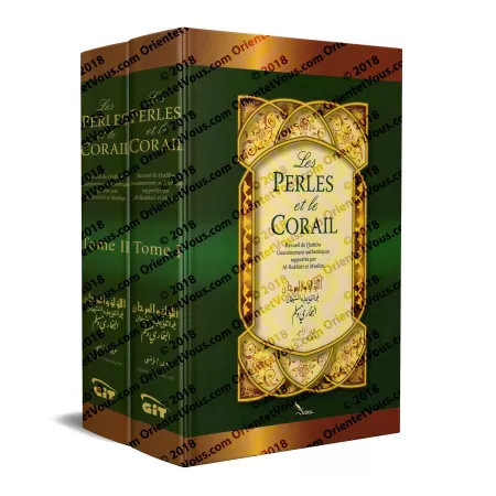 Les Perles et le Corail [Al lou'lou wal marjane] - Recueil de Hadiths unanimement authentiques 
