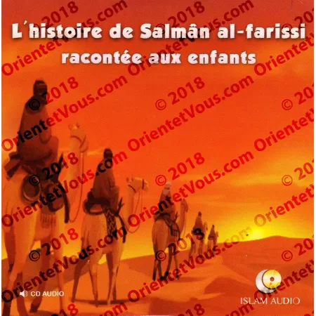 L'histoire de Salmân al-Farissi racontée aux enfants