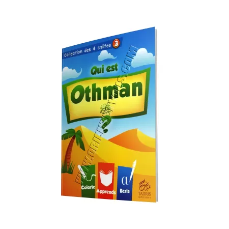 Collection des 4 califes: Qui est Othman ?