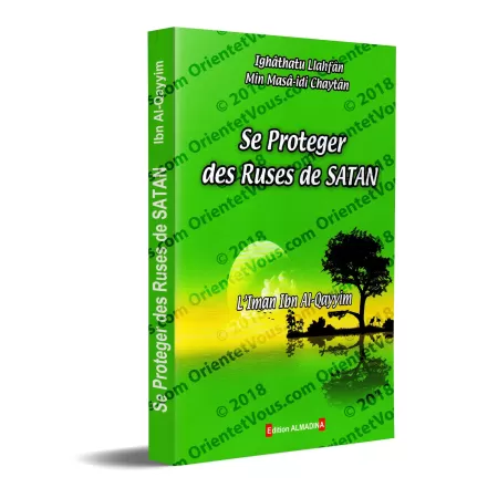 Se protéger des ruses de Satan [Ibn Qayyim]