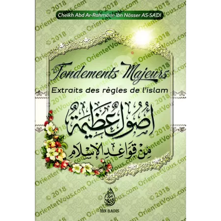 Fondements Majeurs - Extraits des règles de l'Islam