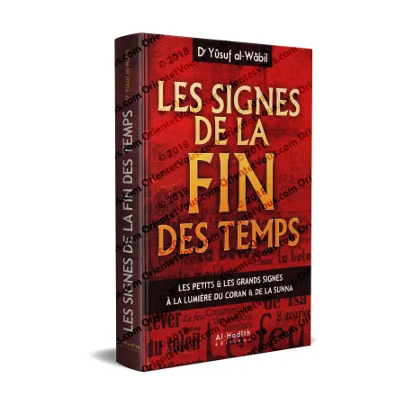 Les signes de la fin des temps [Al-Wabil]