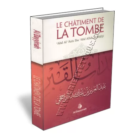 Le châtiment de la tombe [Ar-Râjihî]