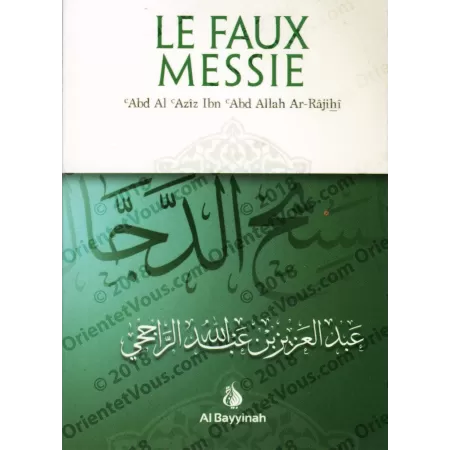 Le faux Messie [Ar-Râjihî]